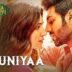 Duniyaa Lyrics – Akhil | Luka Chuppi